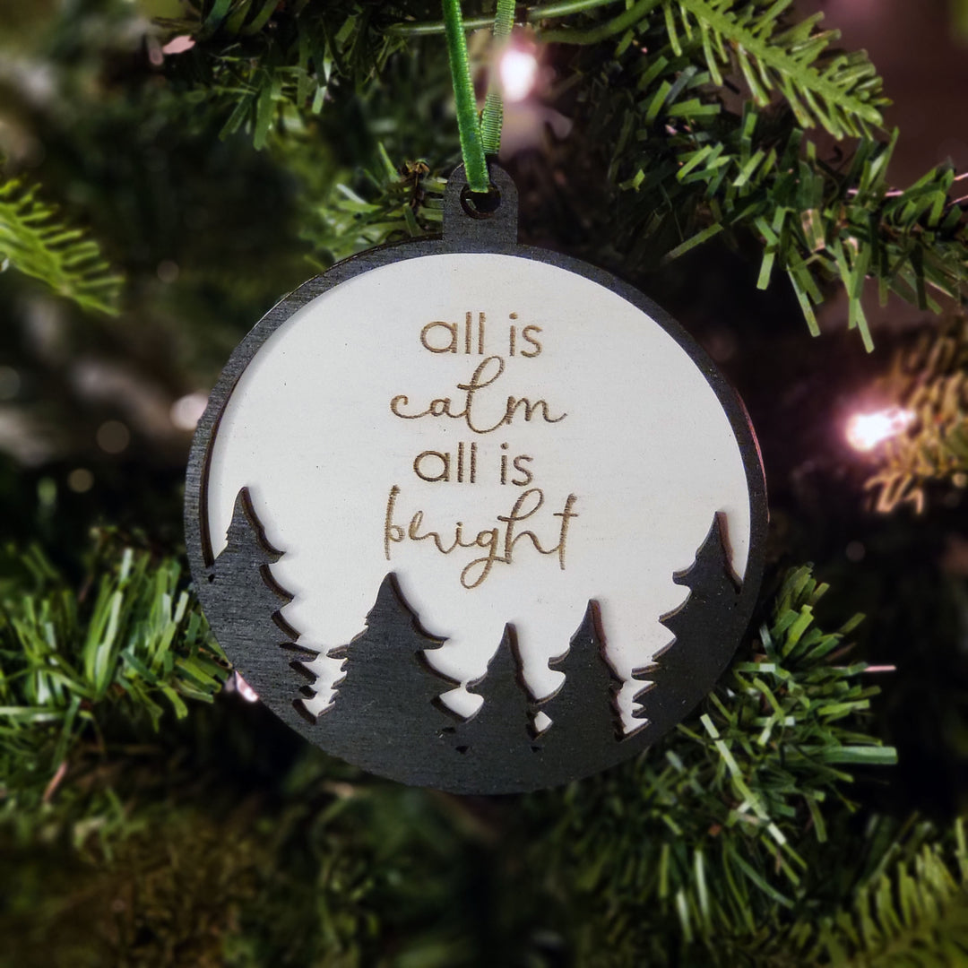 Ornament - All is Calm All is Bright