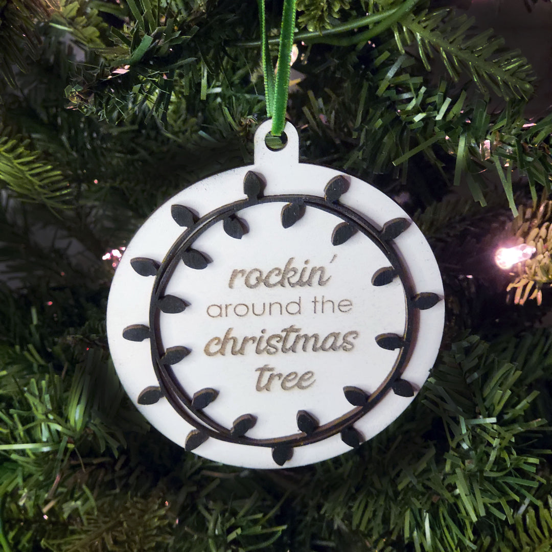 Ornament -Rockin Around the Christmas Tree