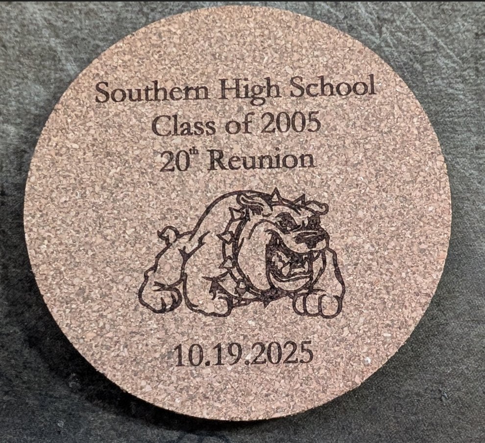Southern High School reunion cork coaster
